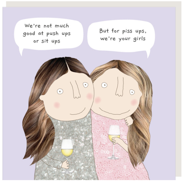 Rosie Made a Thing - 'Piss Ups' Card